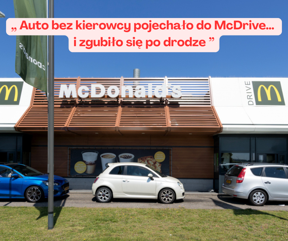 Auto bez kierowcy pojechało do McDrive… i zgubiło się po drodze