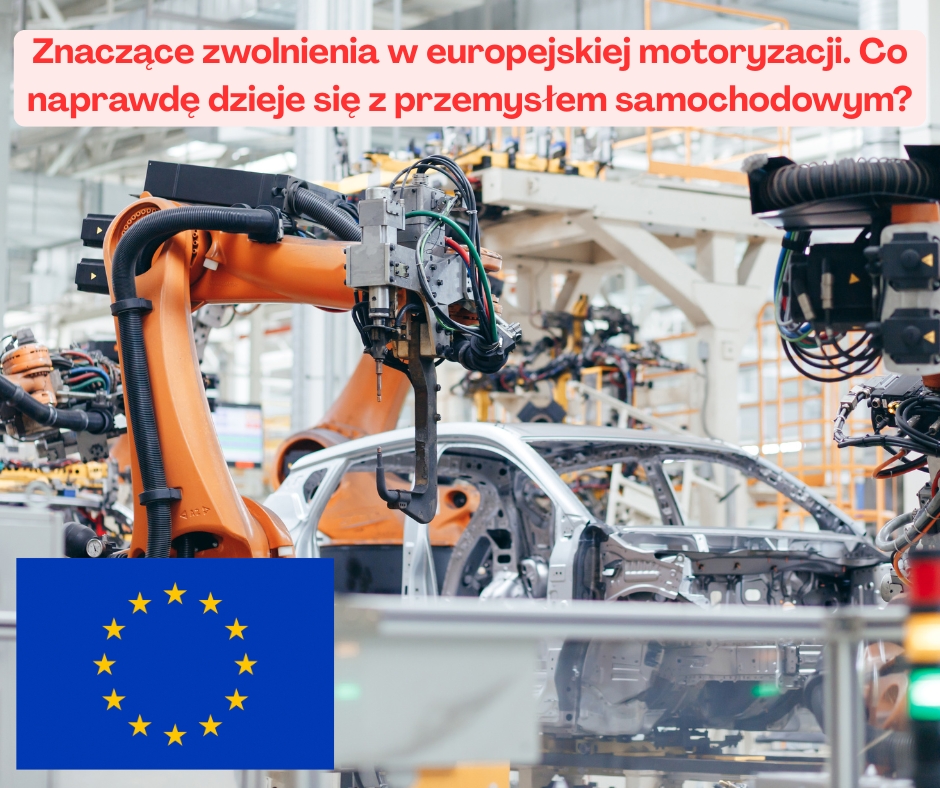 Znaczące zwolnienia w europejskiej motoryzacji. Co naprawdę dzieje się z przemysłem samochodowym?