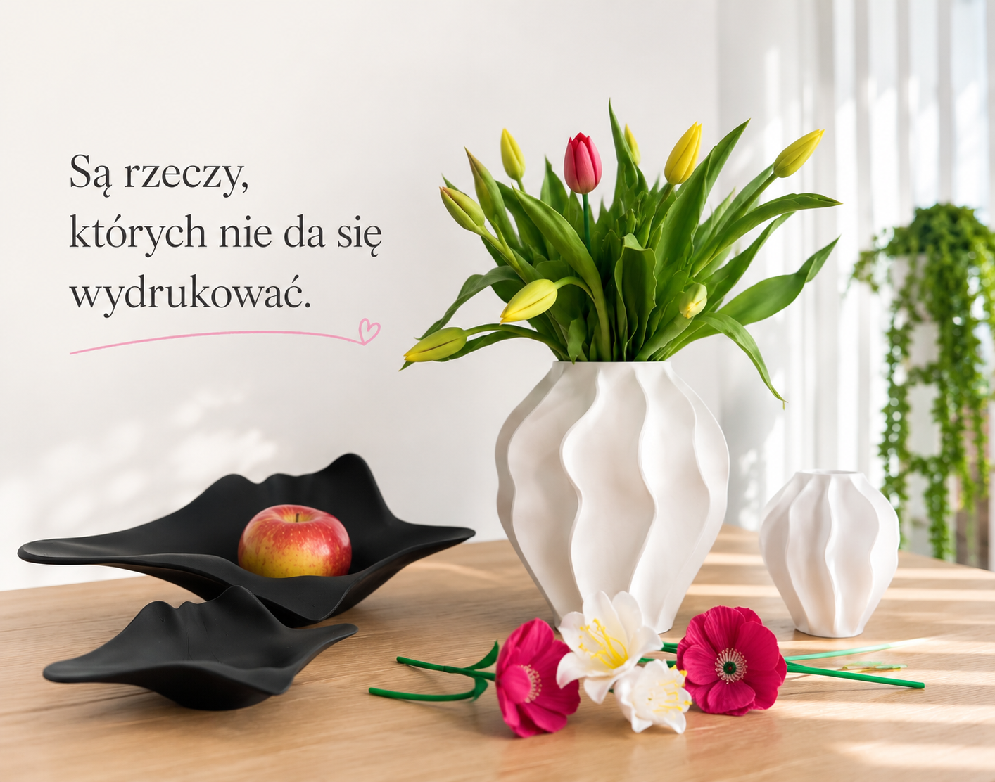 Są rzeczy, których nie da się wydrukować.