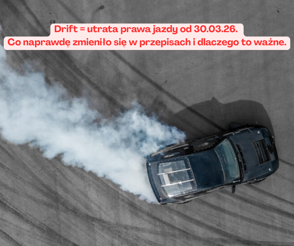 Drift = utrata prawa jazdy. Co naprawdę zmieniło ...