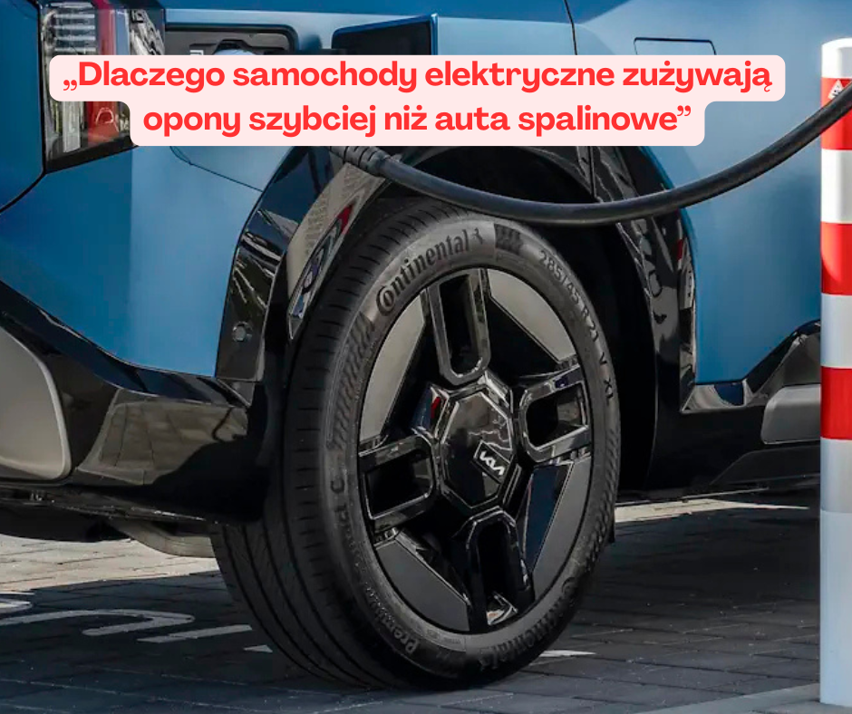 Dlaczego samochody elektryczne zużywają opony szybciej ...