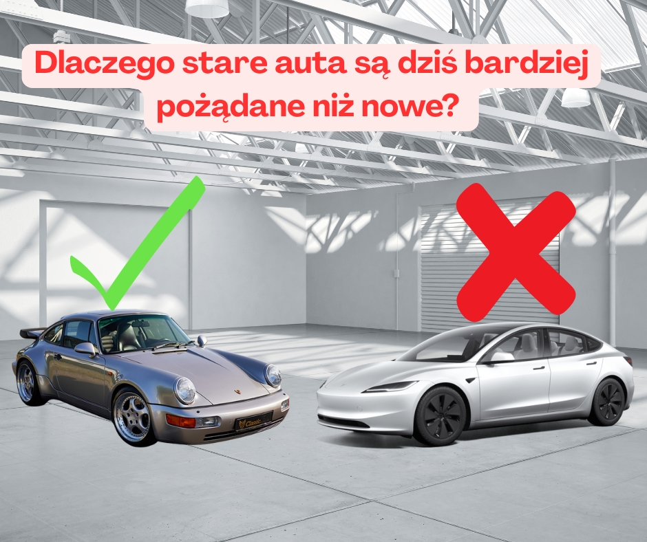 Dlaczego stare auta są dziś bardziej pożądane niż nowe?