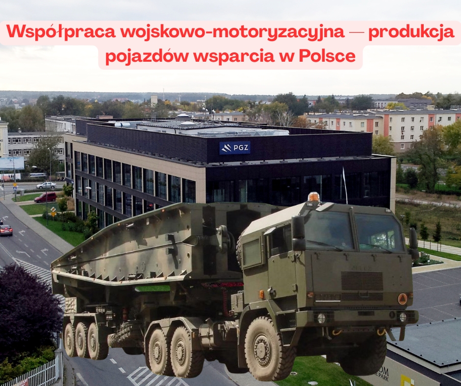 Współpraca wojskowo-motoryzacyjna — produkcja pojazdów wsparcia w Polsce