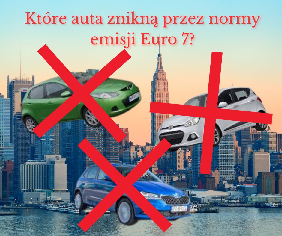 Które auta znikną przez normy emisji Euro 7?