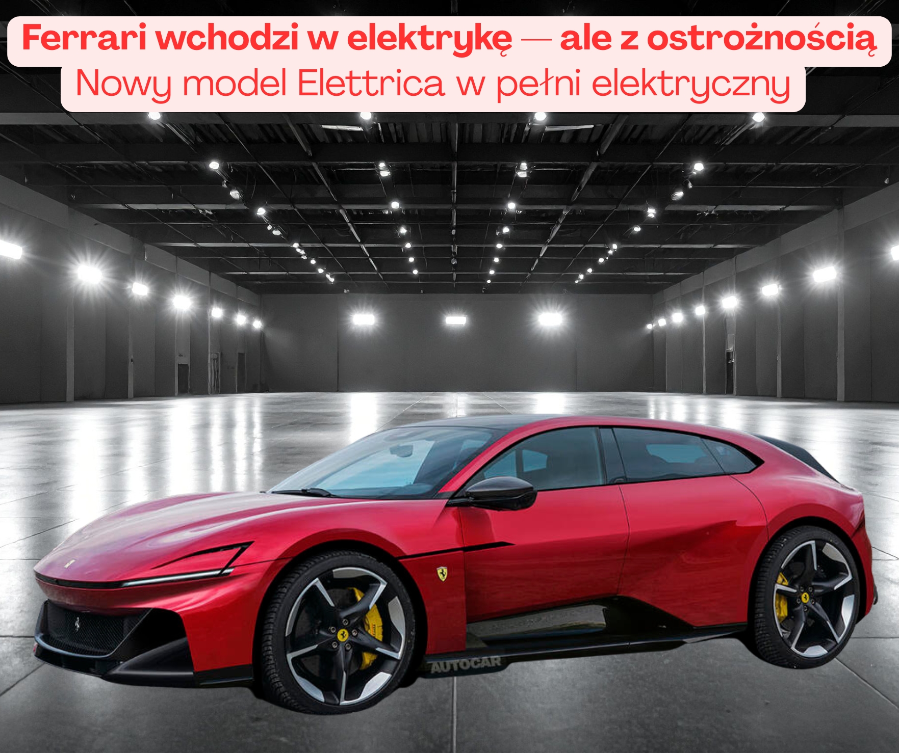 Ferrari wchodzi w elektrykę — ale z ostrożnością