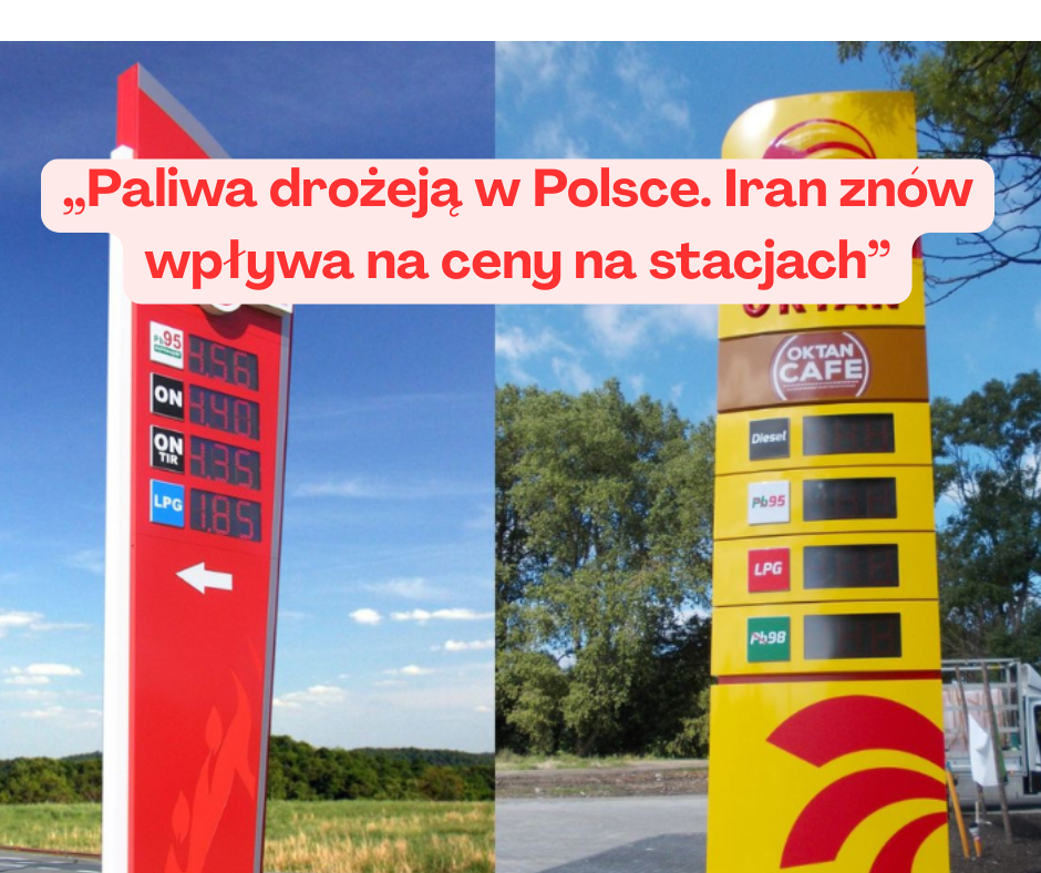 „Paliwa drożeją w Polsce. Iran znów wpływa na ceny na stacjach”