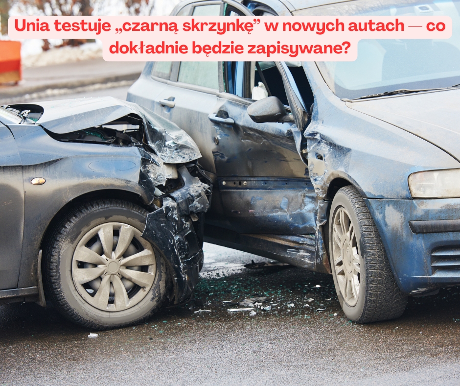 Unia testuje „czarną skrzynkę” w nowych autach — co dokładnie będzie zapisywane?