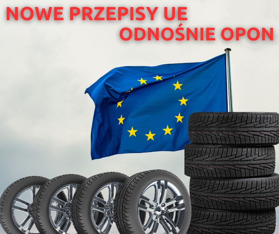 Nowe przepisy UE dotyczące opon – absurd czy bezpieczeństwo?