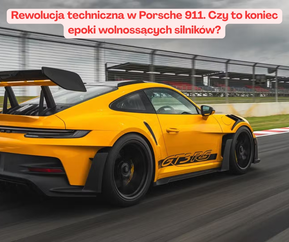 Rewolucja techniczna w Porsche 911. Czy to koniec epoki wolnossących silników?