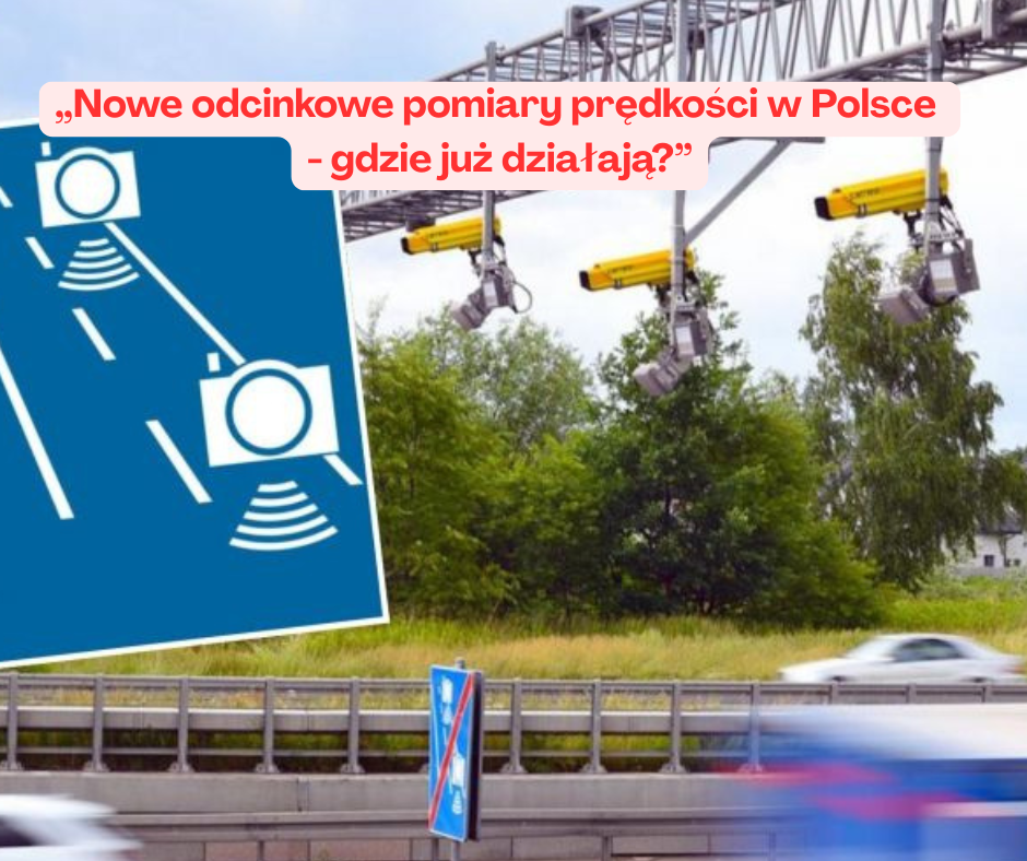 Nowe odcinkowe pomiary prędkości – lista miejsc ...