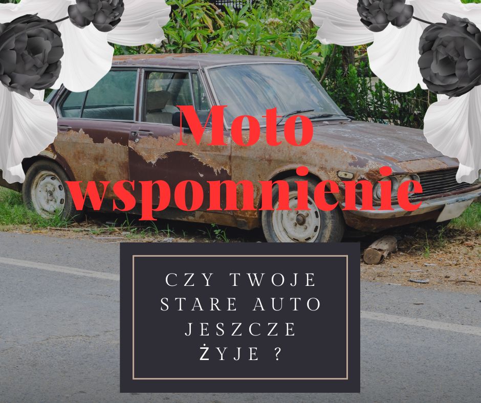 Moto wspomnienie: jak ustalić, czy Twój stary samochód jeszcze żyje?
