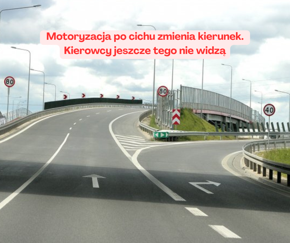 Motoryzacja po cichu zmienia kierunek. Kierowcy jeszcze ...