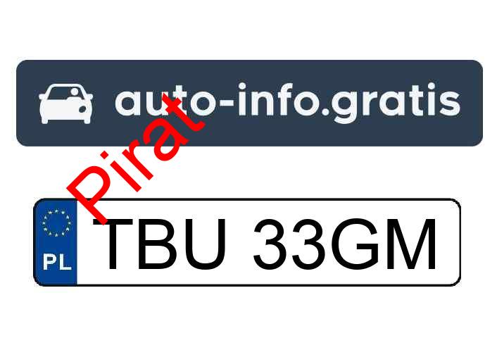 Pirat drogowy w pojeździe o numerach rejestracyjnych TBU33GM